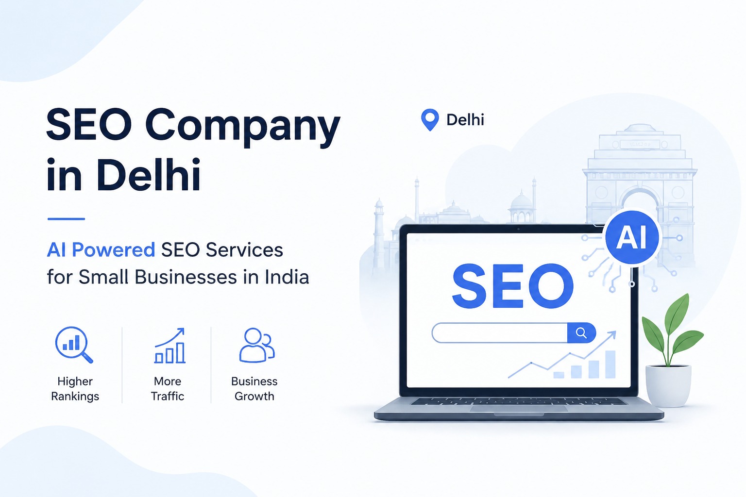SEO Company in Delhi – AI Powered SEO Services for Small Businesses in India